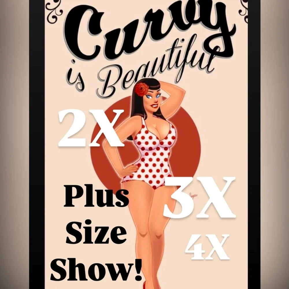 Plus Size Show!! 2X 3X 4X Starts in 10 min - Picture 1 of 1